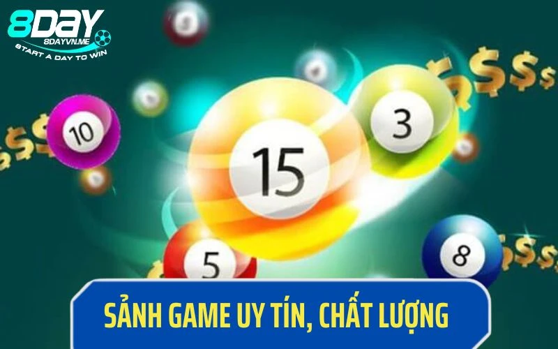 Sảnh game cực uy tín, chất lượng 