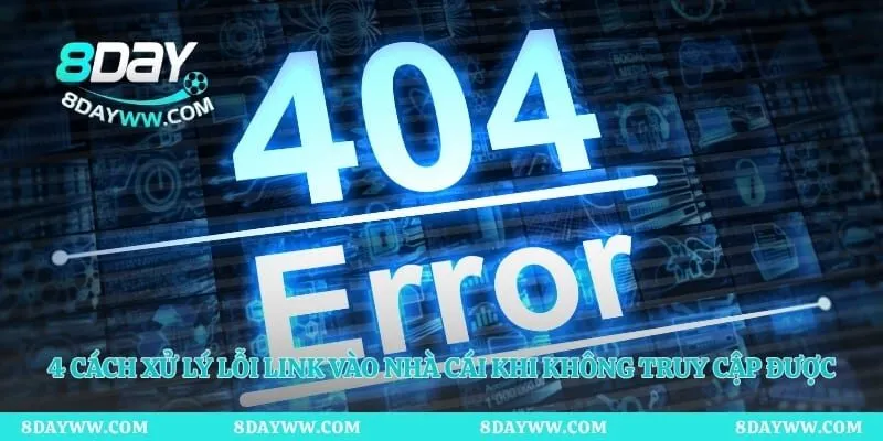 4 cách xử lý lỗi link vào nhà cái khi không truy cập được