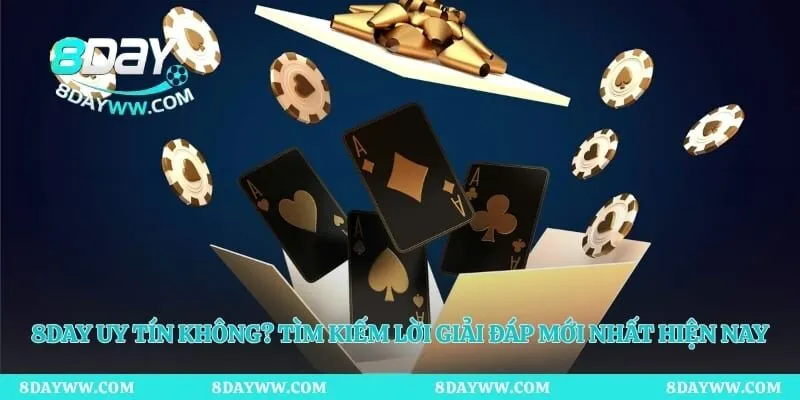 8day Uy Tín Không? Tìm Kiếm Lời Giải Đáp Mới Nhất Hiện Nay
