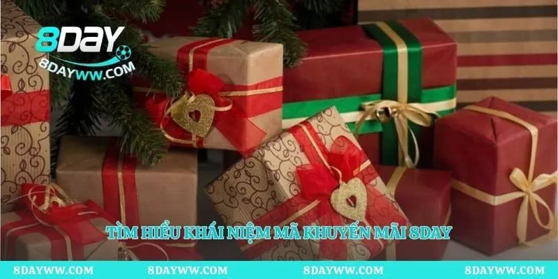 Tìm hiểu khái niệm mã khuyến mãi 8day 